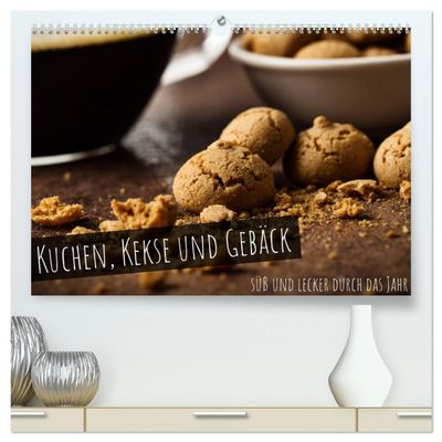 Cakes, Cookies and Pastries – Sweet and Delicious All Year Round (Premium Wall Calendar 2026, DIN A2 Landscape), Glossy Art Print, Kitchen Calendar with 12 Sweet Motifs