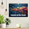 Fantasy Among the Fish! (Wall Calendar 2024, A4 Landscape), CALVENDO Monthly Calendar: Colorful Life Beneath the Surface of Fantasy (CALVENDO Animals) view 3