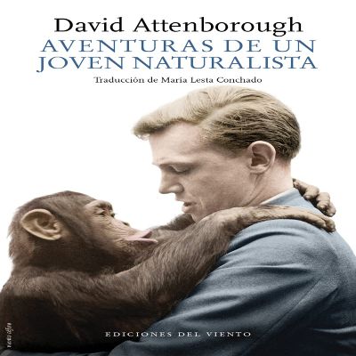Adventures of a Young Naturalist (Viento C7firo, Volume 24)