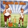 Flaggenfritze Flag – Soccer Player of the Year, 90 x 150 cm
