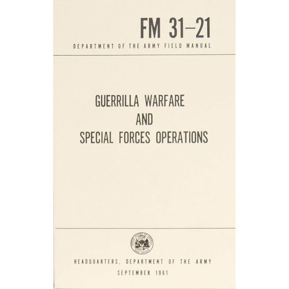 Guerilla Warfare and Special Forces Operations Manual
