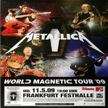Metallica – World Magnetic, Frankfurt 2009 Concert Poster | Premium Poster | DIN A1