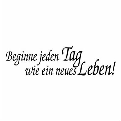 Wandtattooladen Wall Decal – Begin Every Day Like a New Life! 60 x 11 cm, Glass Decor