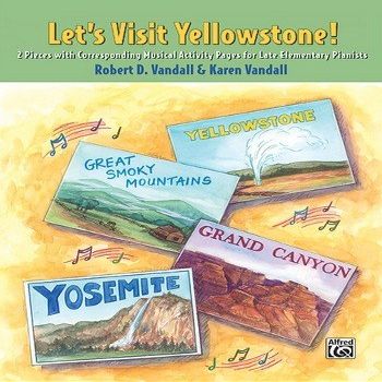 Vandall, R&K: Let's Visit Yellowstone! EP