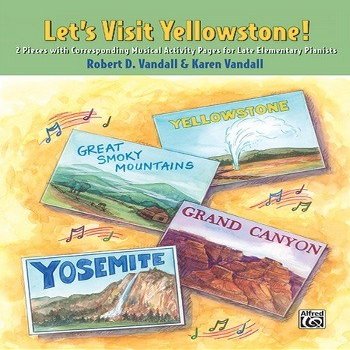 Vandall, R&K: Let's Visit Yellowstone! EP