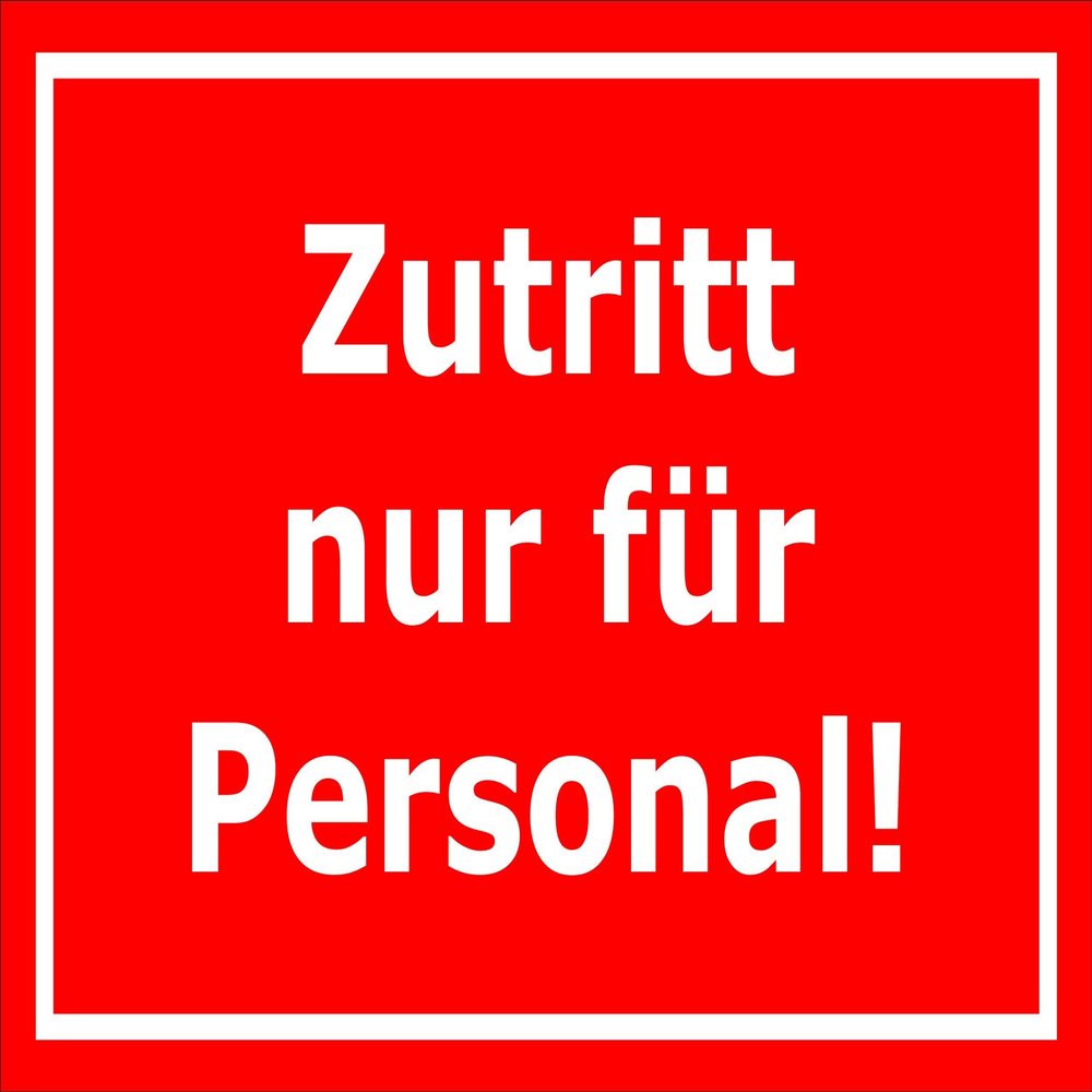 Melis-Folienwerkstatt Authorized Personnel Only Sign, 45 × 30 cm, 3 mm Foam Board, Multiple Sizes/Materials