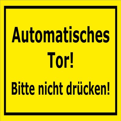 Melis-Folienwerkstatt Automatic Gate Sign – Do Not Press, 45 x 30 cm, 3 mm Rigid Foam