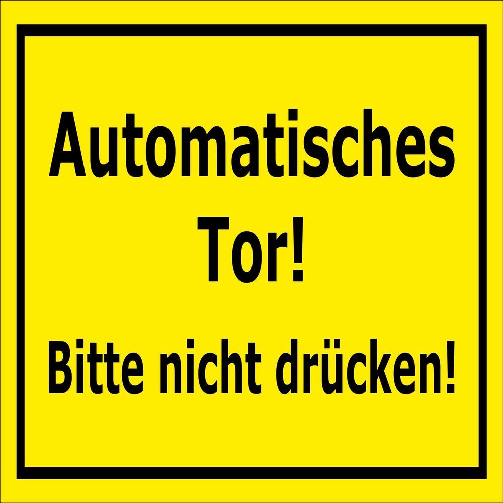 Melis-Folienwerkstatt Automatic Gate Sign – Do Not Press, 45 x 30 cm, 3 mm Rigid Foam
