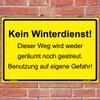 Sign "No Winter Maintenance! Path Is Neither Cleared nor Gritted" 450 x 300 mm, Yellow, Landscape view 2