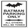 Melis-Folienwerkstatt “Batman Parking Only” Sign, 30 × 20 cm, 45 × 30 cm, 60 × 40 cm view 1