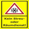 Melis-Folienwerkstatt Sign: No Gritting or Snow Removal Service - 30 x 20 cm - 3 mm Aluminum Composite - S00018-066-C view 1