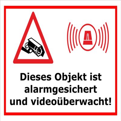 Melis-Folienwerkstatt Sign: Alarm-Protected and Video-Monitored Property, 30 × 20 cm
