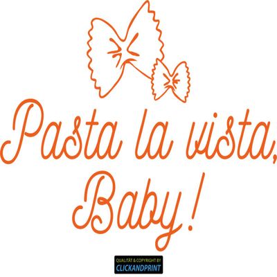 CLICKANDPRINT Wall Decal “Pasta la vista, Baby!” 170 x 109.2 cm, Orange