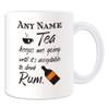 Personalized Tea Keeps Me Going Until It's Acceptable to Drink Rum Mug, White view 1