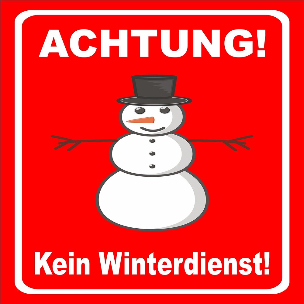 Melis-Folienwerkstatt No Winter Maintenance Sign – 60 x 40 cm, 3 mm Rigid Foam, Pre-Drilled