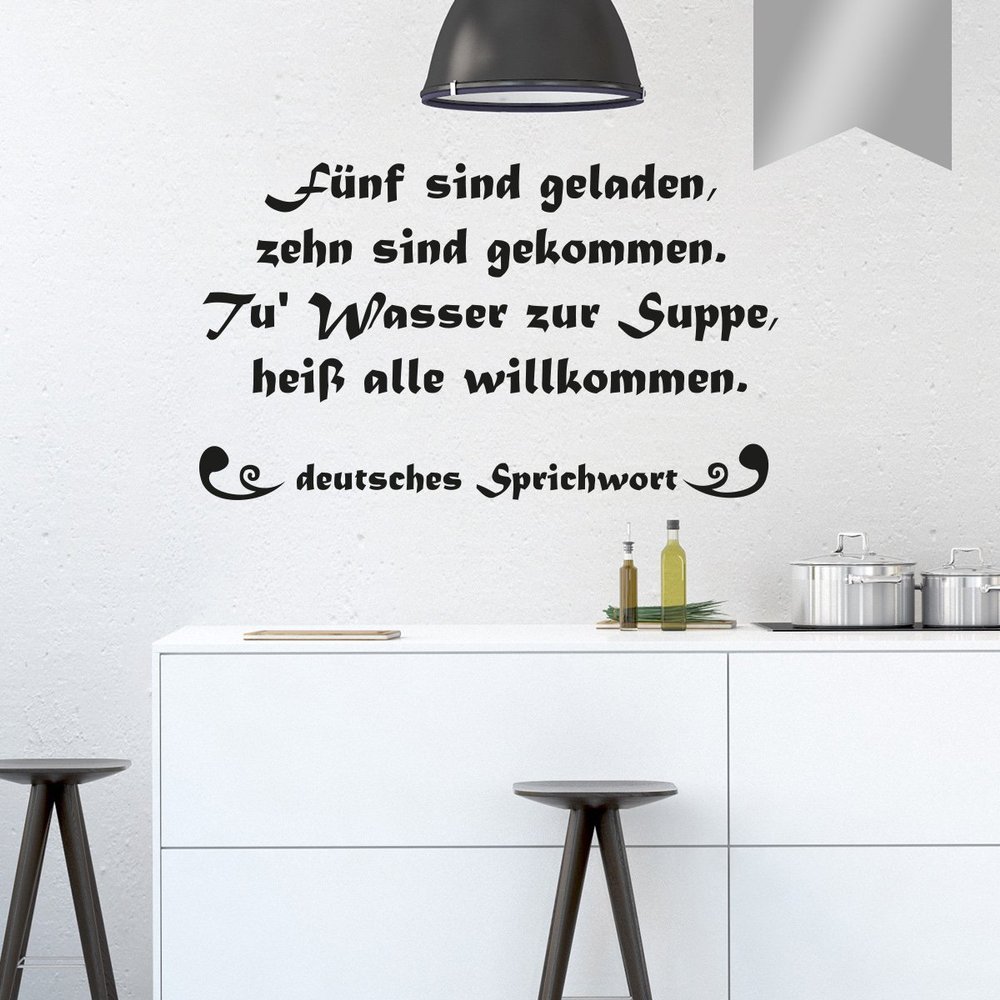 WANDKINGS Wall Decal – “Five Were Invited, Ten Came. Add Water to the Soup and Welcome Everyone” – 50 x 29 cm, Silver