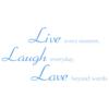 WANDKINGS Wall Decal – Live Every Moment, Laugh Everyday, Love Beyond Words – 150 x 66 cm – Light Blue view 3