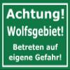 Melis-Folienwerkstatt Wolf Area Sign – Enter at Your Own Risk, 60 x 40 cm, 3 mm Rigid Foam, Multiple Sizes and Materials view 1