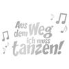 WANDKINGS Wall Decal “Move Aside, I Have to Dance!” – 105 x 70 cm, Silver view 3