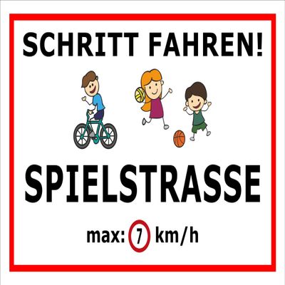 Drive at Walking Speed – Play Street – Max. 7 km/h, 45 × 30 cm, 3 mm Rigid Foam, Pre-Drilled Holes