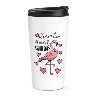 Gift Base Flamingo “Remember Always be toller” Travel Mug