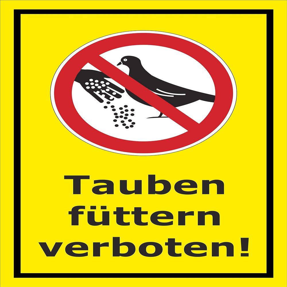 Melis-Folienwerkstatt No Pigeon Feeding Sign, 15 x 10 cm, 3 mm Rigid Foam Board, Multiple Sizes/Materials