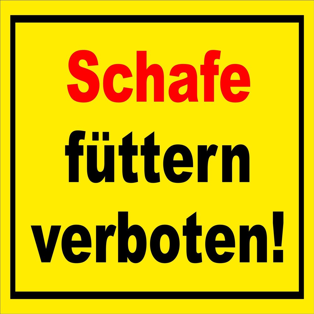 Melis-Folienwerkstatt No Feeding Sheep Sign, 15 x 10 cm, 3 mm Rigid Foam, Pre-Drilled Holes