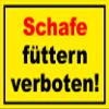 Melis-Folienwerkstatt No Feeding Sheep Sign, 15 x 10 cm, 3 mm Rigid Foam, Pre-Drilled Holes view 1