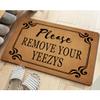 ZQH Doormat with “Please Remove Your Yeezys” Text, Monogram, Welcome Mat (23.6 x 39.9 cm), Fleece Fabric Top with Non-Slip Rubber Backing view 2