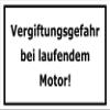 Melis-Folienwerkstatt Poisoning Hazard with Engine Running Sign, 60 x 40 cm, Sticker, Multiple Sizes/Materials view 1