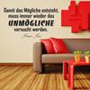 Sunnywall Wall Decal – “To Make the Possible Happen, the Impossible Must Be Tried” view 1