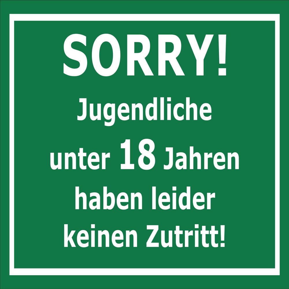 Melis-Folienwerkstatt Sign: No Entry for Anyone Under 18, 60 × 40 cm, 3 mm Rigid Foam