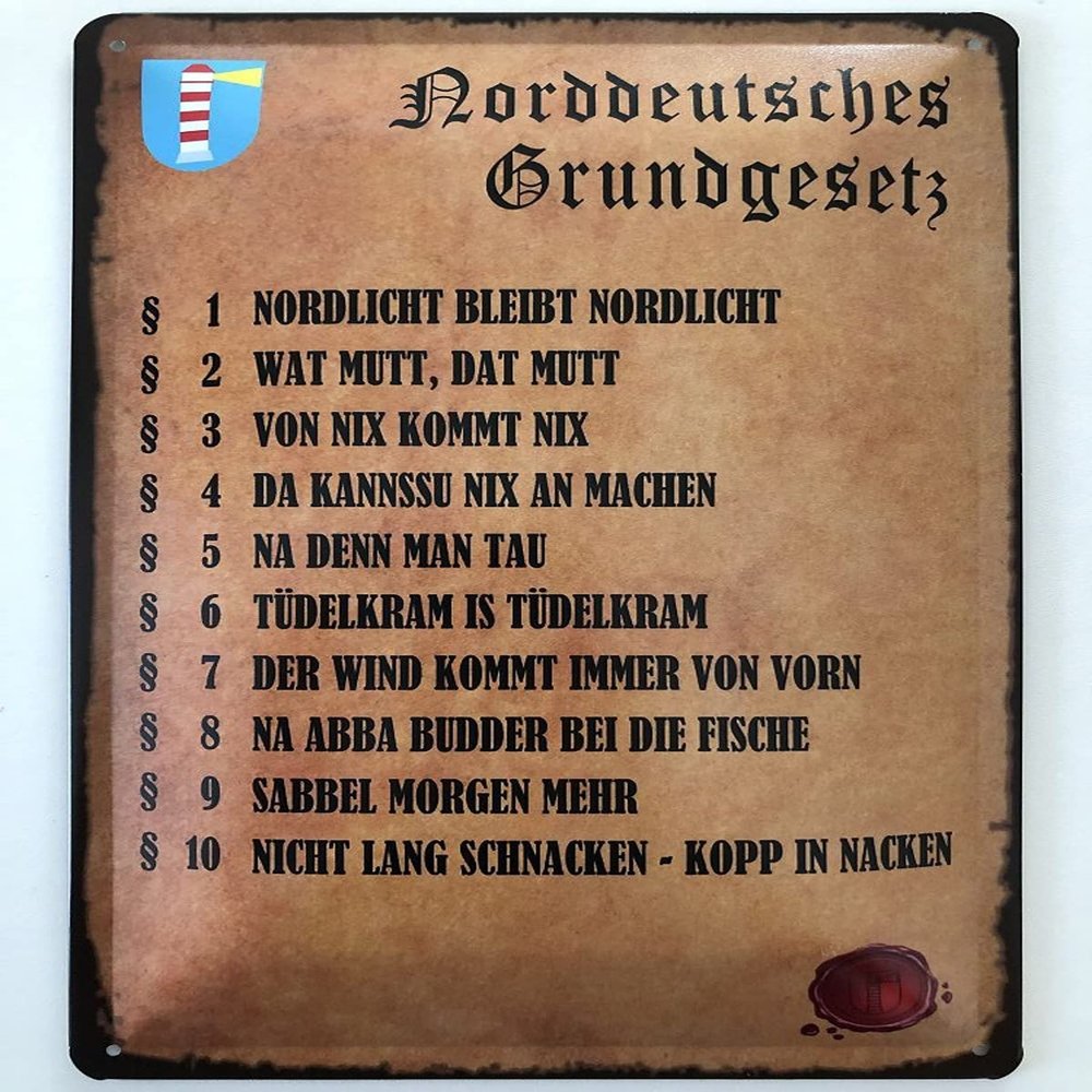 Metal Sign 8 x 12 in, Curved, Northern German Sayings