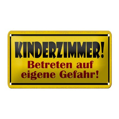 Curved Metal Sign 27 x 10 cm, Children's Room: “Enter at Your Own Risk”