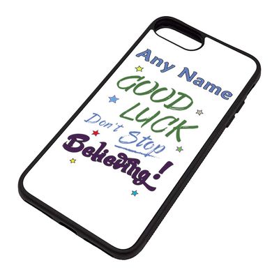 UNIGIFT Personalized Gift Good Luck Do Not Stop Believe iPhone 7/8 Plus Case (Slogan Design, Color)