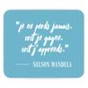 Fabulous Mouse Pad – Mandela “Perds Gagne” French Inspirational Quote view 2