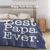 Best Papa Ever Fleece Blanket, Cozy Thermal Blanket, Lint-Free Premium Flannel Fleece Throw for Bed, Couch, or Car view 2