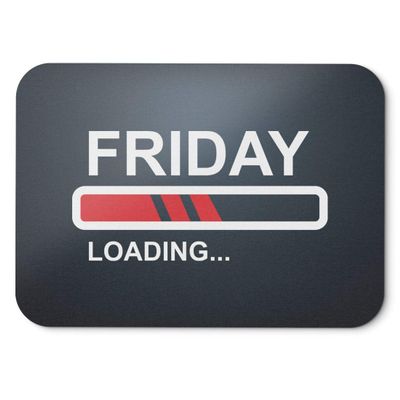 BLAK TEE Friday Loading Slogan Mouse Pad, 18 x 22 cm, Black
