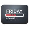 BLAK TEE Friday Loading Slogan Mouse Pad, 18 x 22 cm, Black view 1