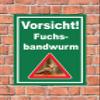 Melis-Folienwerkstatt Fox Tapeworm Warning Sign, 30 x 20 cm, 3 mm Aluminum Composite, Multiple Sizes/Materials view 2