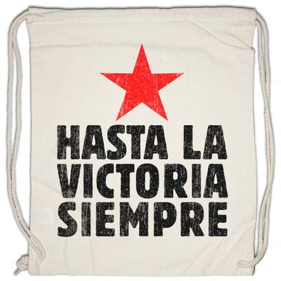Urban Backwoods Hasta La Victoria Siempre Drawstring Gym Bag