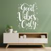 Wall Sticker, "Only Good Vibes" Design, Purple view 4