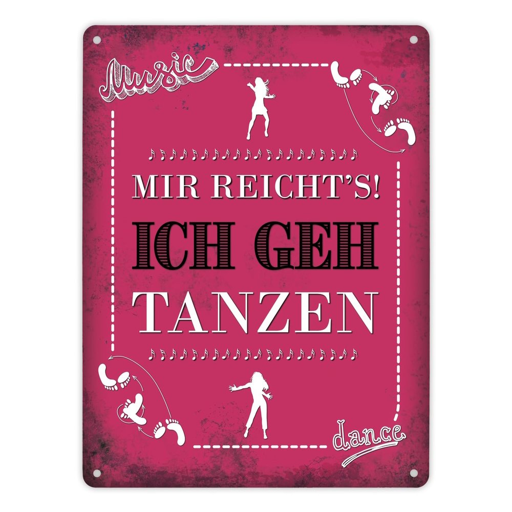 XL Metal Sign: Enough Is Enough! I'm Going Dancing
