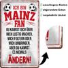 schilderkreis24 Metal Sign, Funny Saying, Football, 20 x 30 cm (Mainz Fan) view 2
