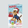 Official Paw Patrol Christmas Card to My Mama from My Little Boy view 3