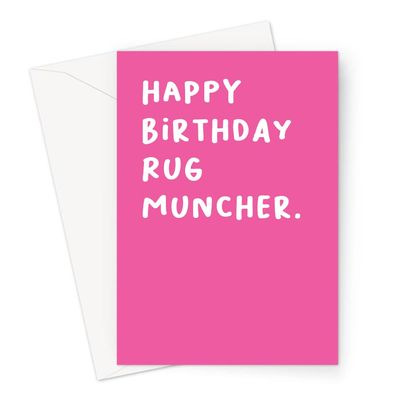 Happy Birthday Rug Muncher. Greeting Card | Rude Birthday Card, LGBT Birthday Card, Rude Card for Lesbian, Pink Birthday Card
