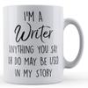 Funny Ceramic Mug with "Author" Text, Poems, Stories, I'm a Writer... Gift Mug view 1