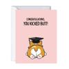 Funny Graduation Card for Students, Her or Him (You Kicked Butt! - Corgi Dog) view 1