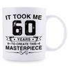 Funny 60th Birthday Mug for Women and Men, “It Took Me 60 Years to Create This Masterpiece,” Gift Idea, 313 ml view 2