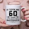 Funny 60th Birthday Mug for Women and Men, “It Took Me 60 Years to Create This Masterpiece,” Gift Idea, 313 ml view 4